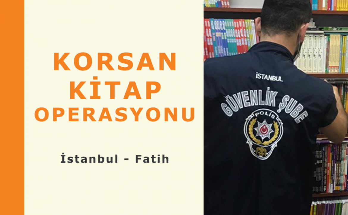 İstanbul Fatih’te Korsan Kitap Operasyonu!