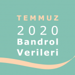 2020 Temmuz Ayı Bandrol Verileri