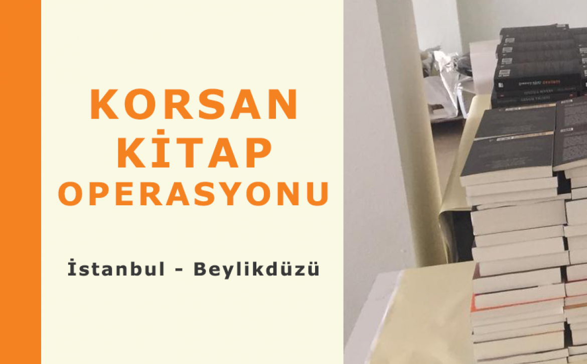 İstanbul Beylikdüzü’Nde Korsan Kitap Operasyonu