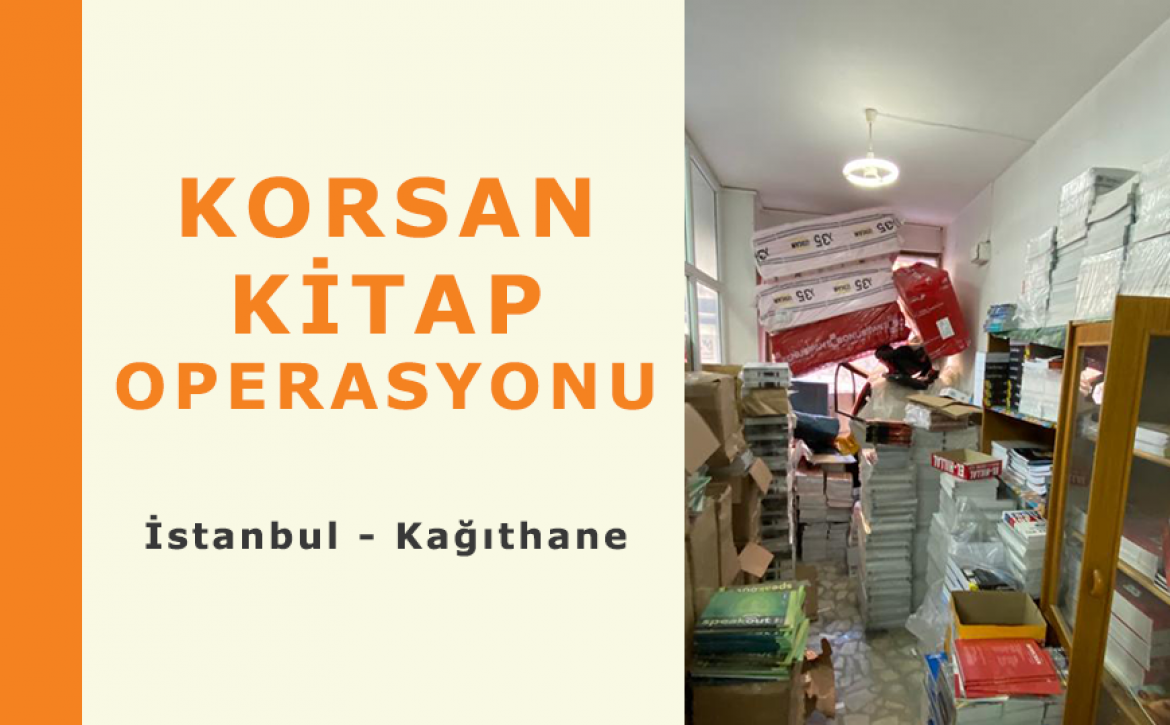 Kağıthane İlçesinde Korsan Kitap Operasyonu